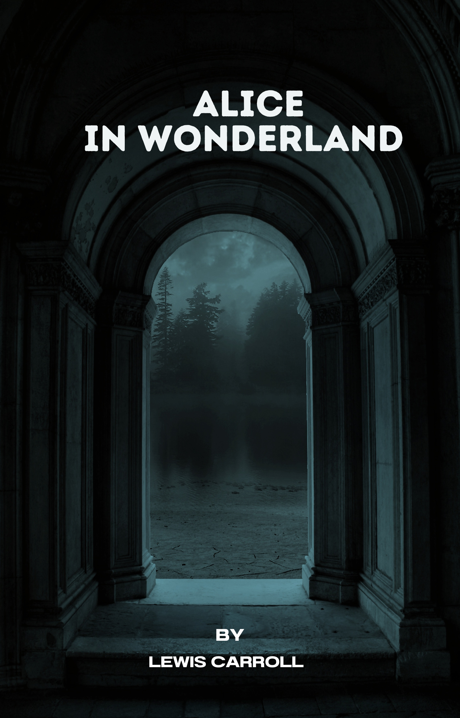 Alice’s Adventures in Wonderland – Classic Fantasy Novel