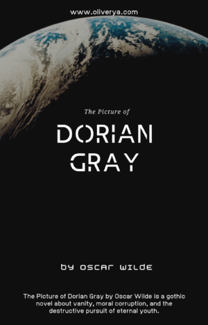 The Picture of Dorian Gray – Classic English Novel (Oliverya Edition)